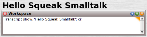 Hello Squeak Smalltalk